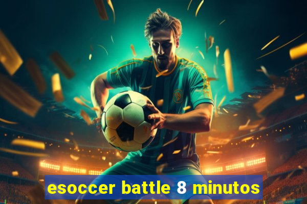 esoccer battle 8 minutos